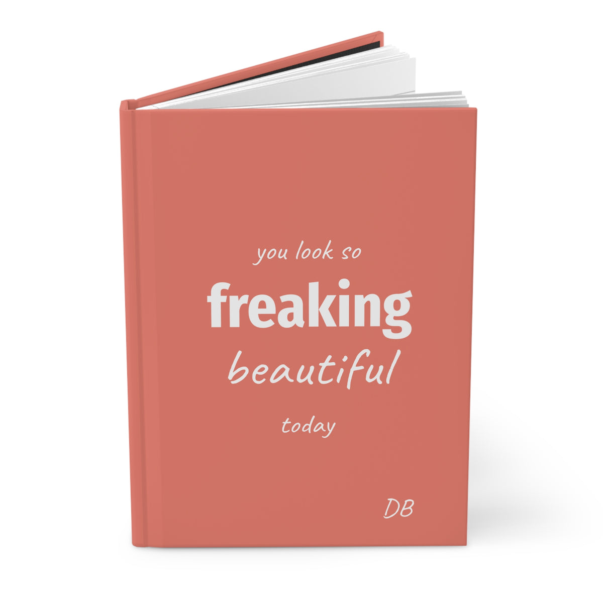 Coral Freaking Beautiful hardcover journal standing upright with white lettering