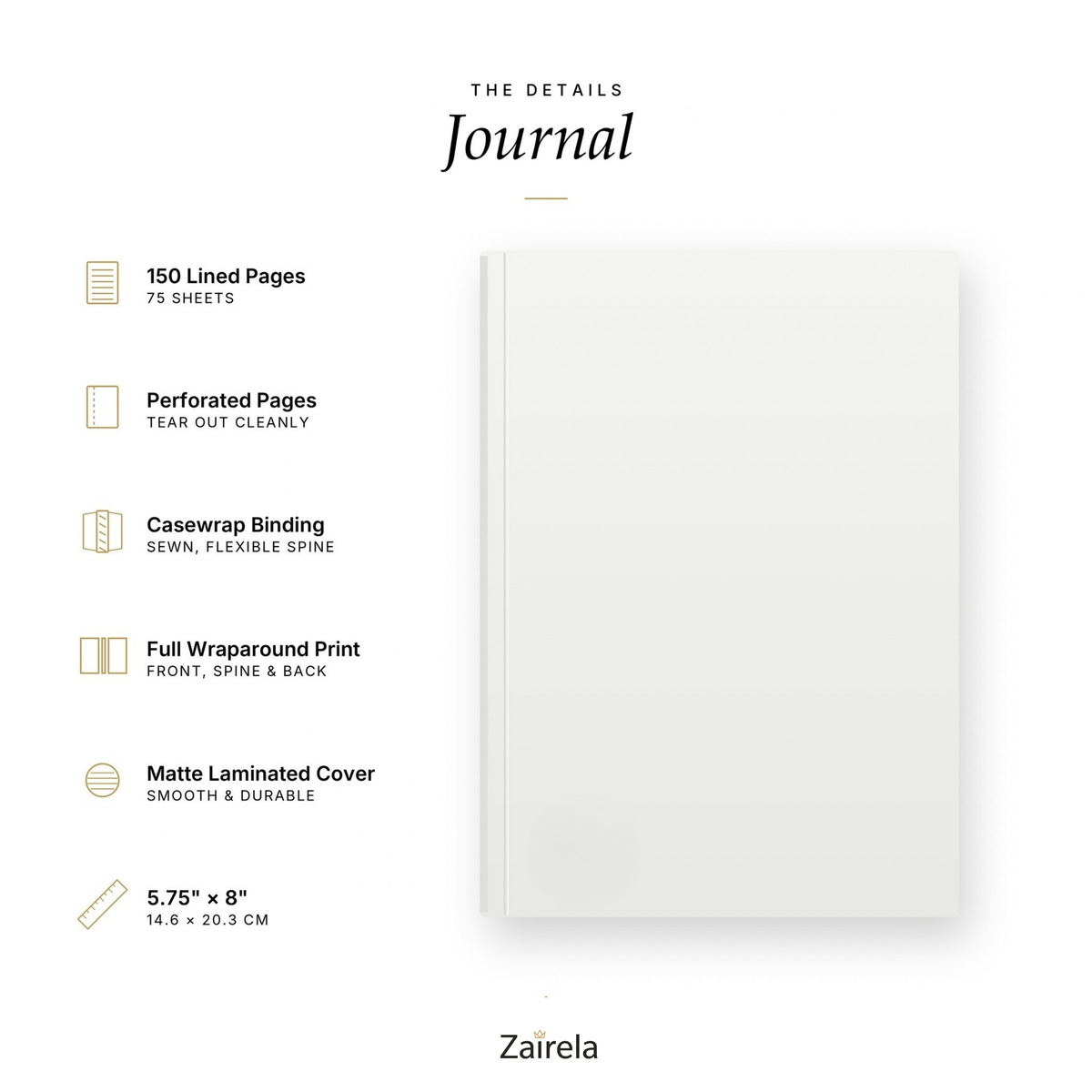 Journal details: 150 lined pages (75 sheets), perforated pages that tear out cleanly, casewrap binding with a sewn flexible spine, full wraparound print, matte laminated cover, 5.75 x 8 inches