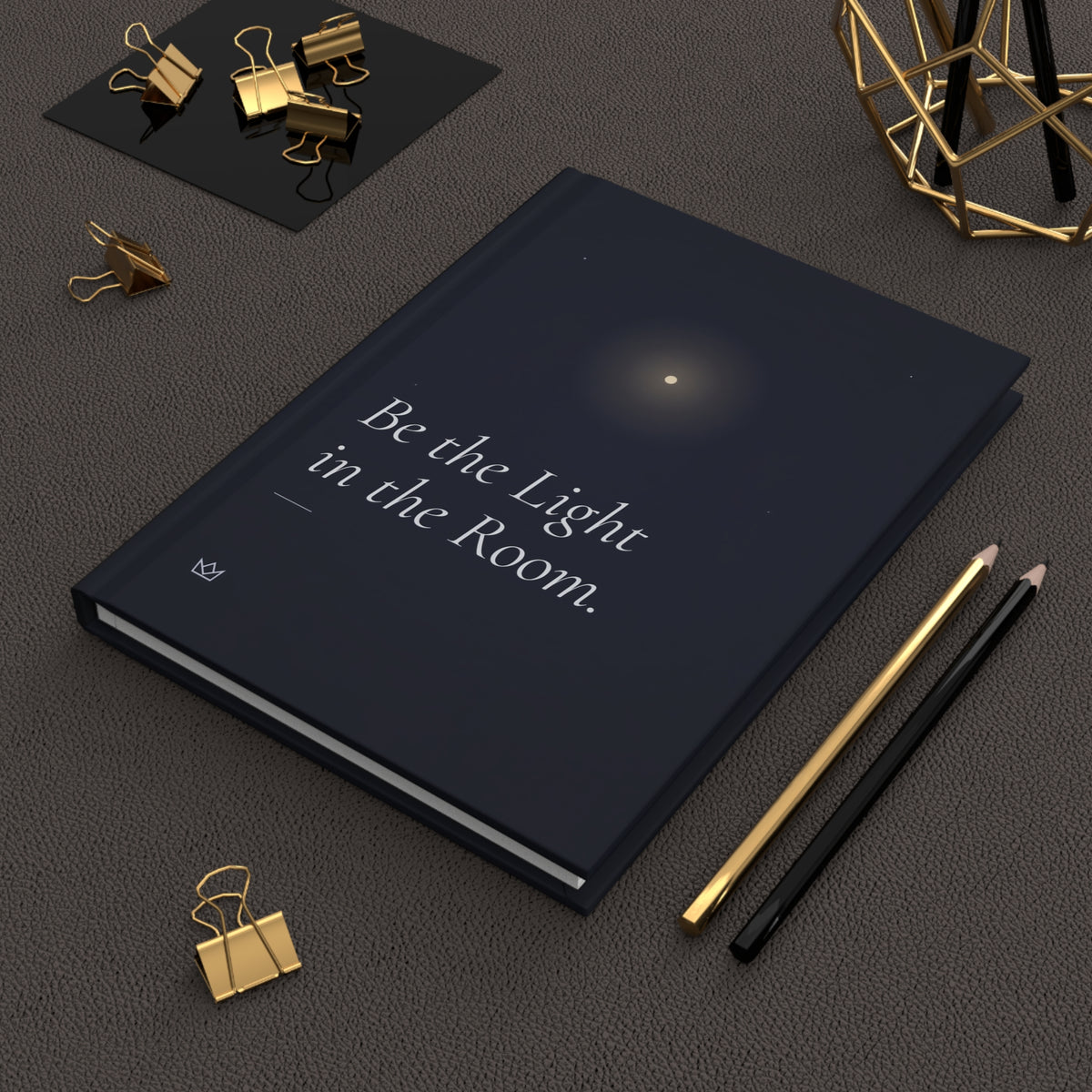 P04 Be the light in the room Journal