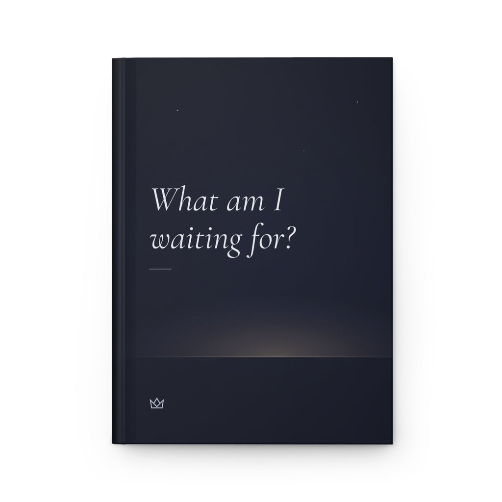 p11 What am I waiting for journal