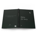Before the Story journal laid open to show the full-wrap design: the question on the back, FIELD NO. 05 on the dark spine, and the crescent moon on the front