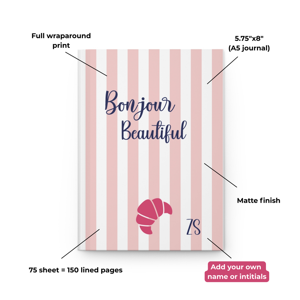 Bonjour Beautiful journal features: full wraparound print, matte finish and 150 lined pages