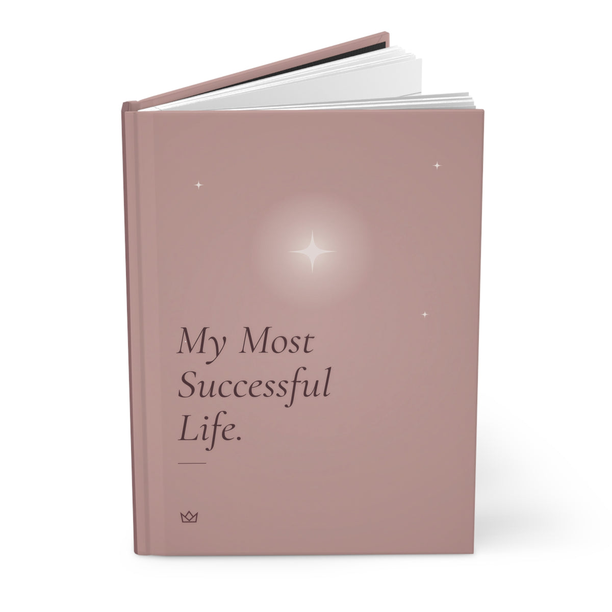 My Most Successful Life hardcover journal standing upright, slightly open, matte dusty rose cover