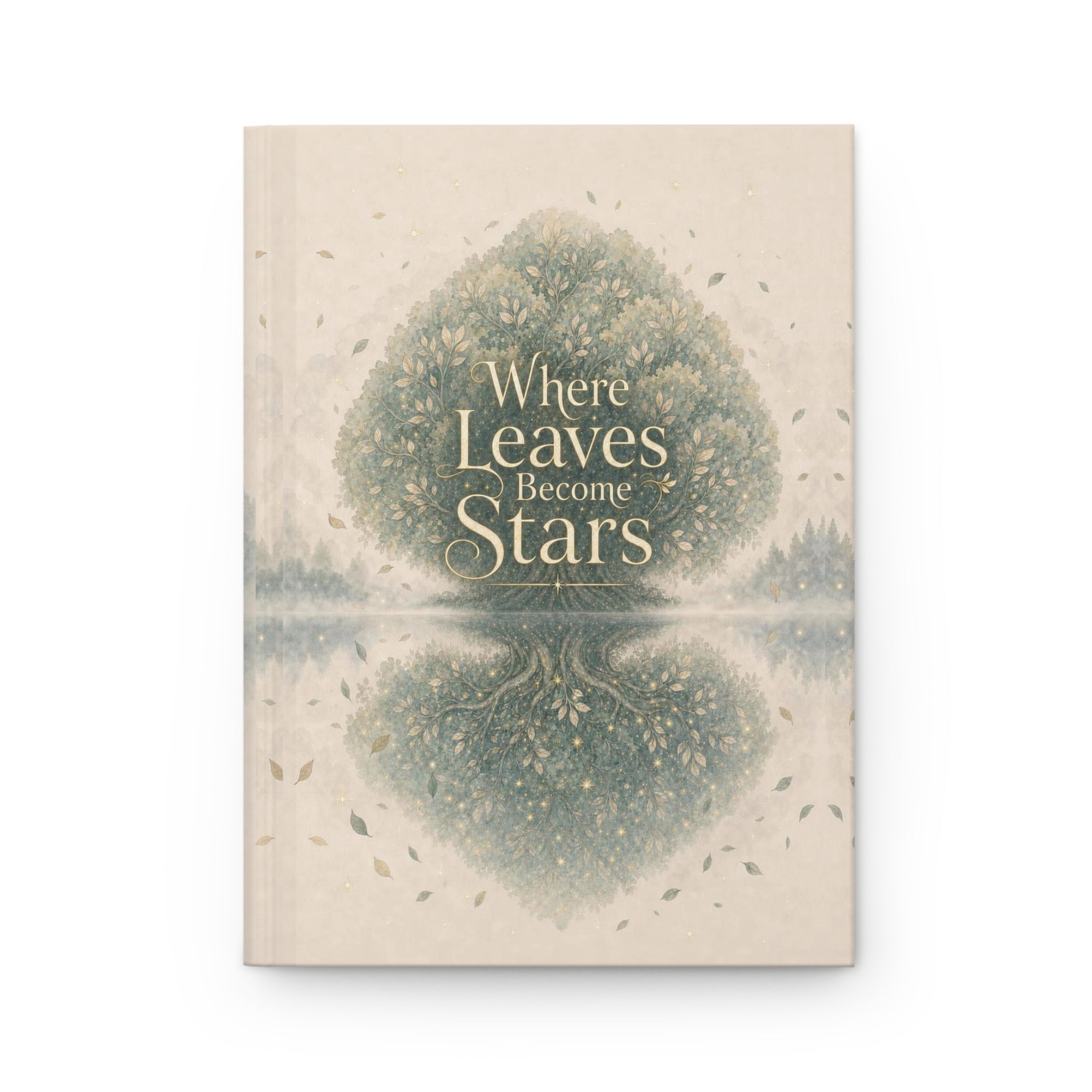 Where Leaves Become Stars hardcover journal with mirrored tree of life cover illustration