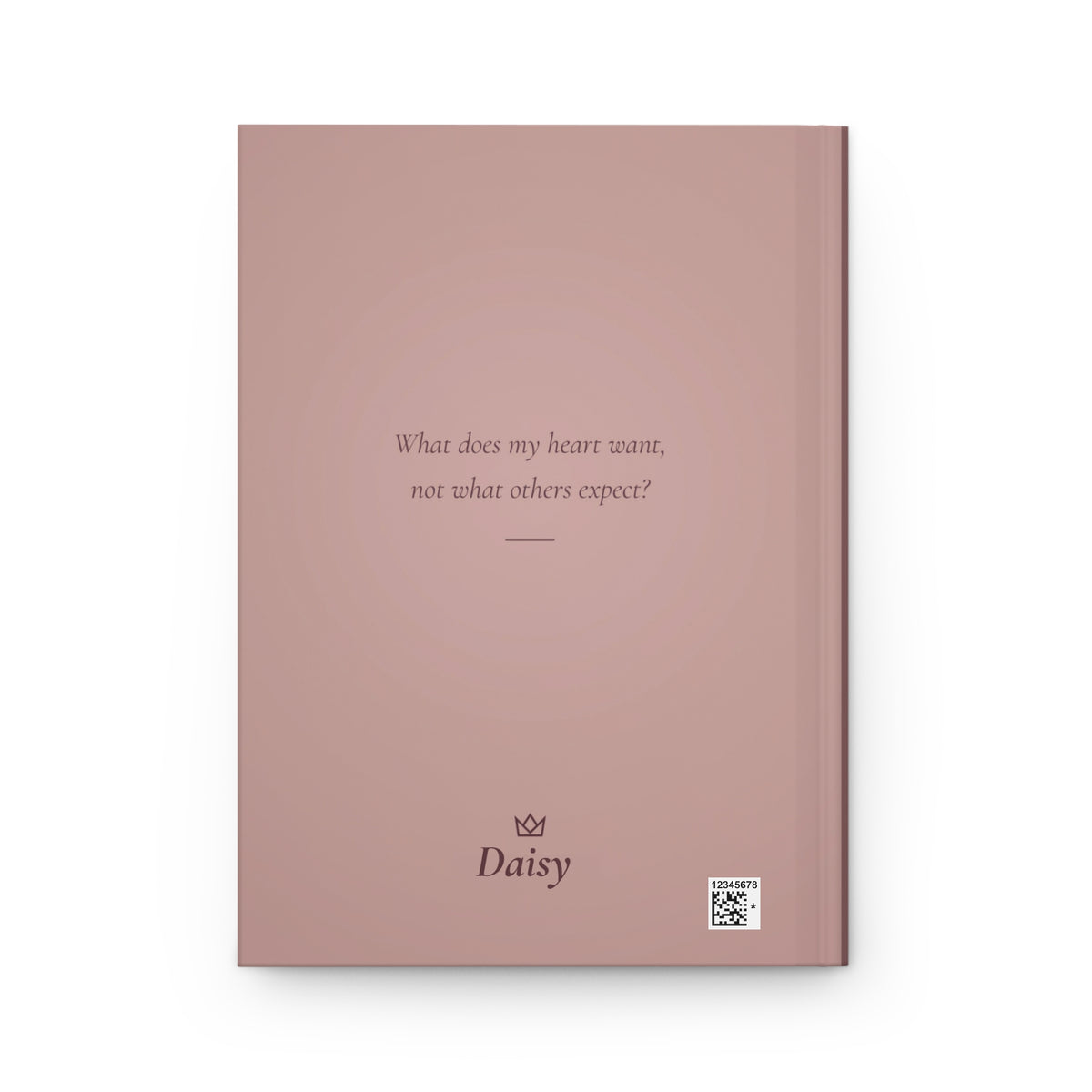Back cover of the You Do You journal with the question: What does my heart want, not what others expect? and a personalized name