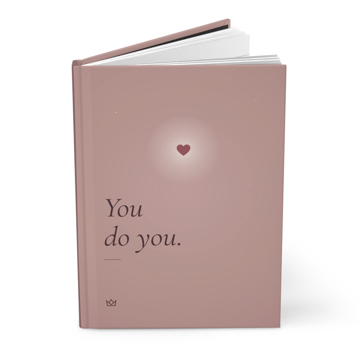 Dusty rose You Do You hardcover lined journal standing upright